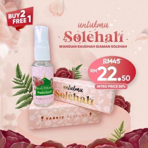 Untukmu Solehah: Wangian Raudhah Idaman Solehah