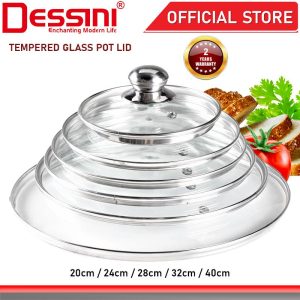 DESSINI ITALY 20cm 24cm 28cm 32cm 40cm Tempered Glass Lid Cover Casserole Pot Pan Frypan Saucepan Penutup Kaca Periuk