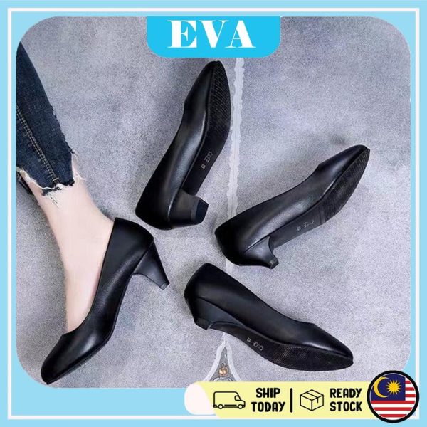 READY STOCK EVA Kasut Wanita Kerja Women High Heels Shoes Office Lady Lawa Elmo Perempuan