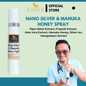 Faswell Nano Silver & Manuka Honey Spray Dr Salehin 60ml - bantu rawat Kulit Kering, Gatal-Gatal, Luka kaki kencing manis & Segala Jenis Luka - cepat sembuh dan kurang sakit - kulit gatal hilang