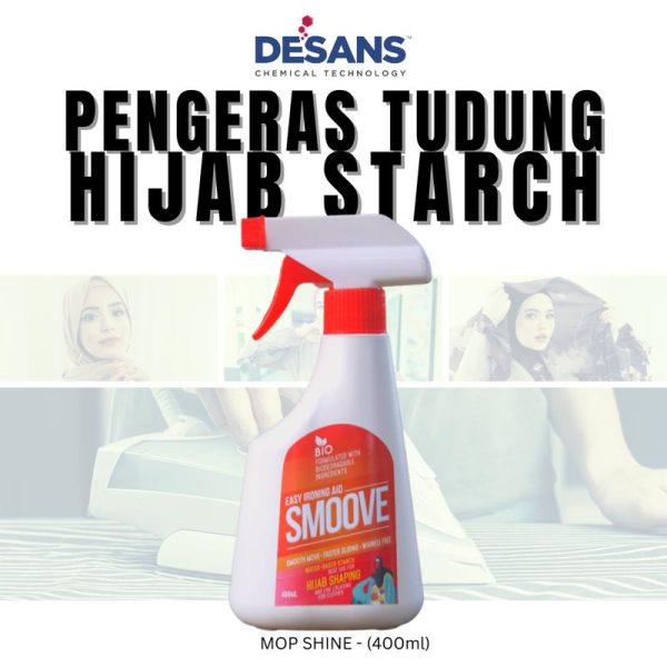 DESANS HIJAB CARE - SMOOVE IRONING HIJAB STARCH : 400ml STARCH SPRAY FOR EFFORTLESS ELEGANCE | Penjagaan Hijab - Penampilan Yang Menawan Tanpa Usaha , Tudung awning keras , Tudung awning on point , Tudung awning cantik , Tudung awning sekolah