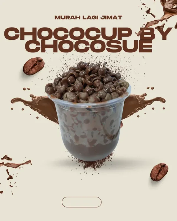 Chocojar in cup by chocosue 360ml beryls chocolate,pelbagai perisa